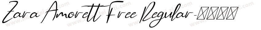Zara Amorett Free Regular字体转换